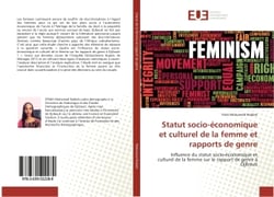 Statut socio-economique et culturel de la femme et rapports de genre : Influence du statut socio-economique et culturel de la femme sur le rapport de genre A Djibouti