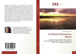 Le littoral d'essaouira, Maroc : Approche experimentale de Suivi de la Dynamique Morphosedimentaire :Implications pour un Amenagement