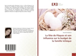 La fete de PAques et son influence sur le budget de la famille tcheque