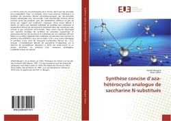 Synthèse concise d'aza-heterocycle analogue de saccharine N-substitues