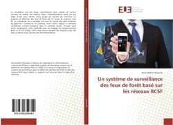 Un systeme de surveillance des feux de foret base sur les reseaux RCSF