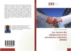 Les masses des obligataires et les procedures collectives OHADA