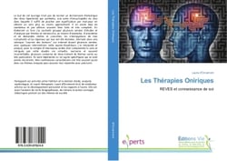 Les Therapies Oniriques : reves et connaissance de soi