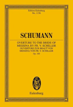 Overture to the bride of messina op. 100 poche