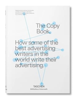 The copy book ; how some of the best advertising writers in the world write their advertising