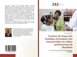 Facteurs de risque des maladies chroniques non transmissibles en milieu professionnel de Gbadolite : Le cas de la province du Nord-Ubangi, RDCongo