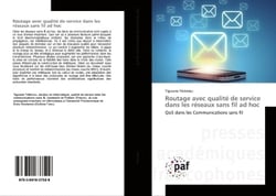 Routage avec qualité de service dans les réseaux sans fil ad hoc : QoS dans les Communications sans fil