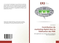 Contribution du marketing digital dans la fidelisation des PME : Une application aux artisans dans le domaine de la construction ?