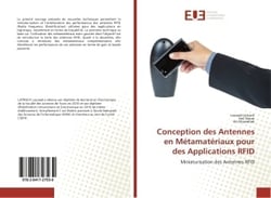 Conception des Antennes en Metamateriaux pour des Applications RFID : Miniaturisation des Antennes RFID