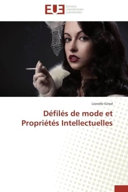 Defiles de mode et proprietes intellectuelles