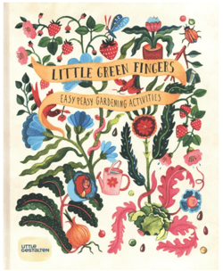 Little green fingers : easy peasy gardening activities