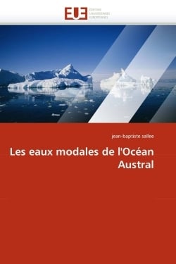 Les eaux modales de l'ocean austral