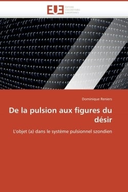 De la pulsion aux figures du desir