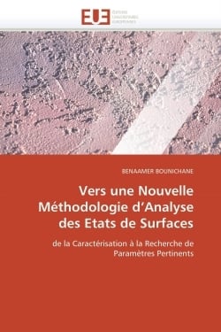 Vers une nouvelle methodologie d analyse des etats de surfaces