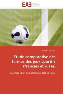 Etude comparative des termes des jeux sportifs (francais et russe)