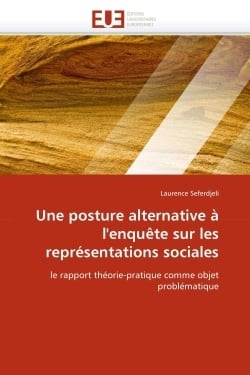 Une posture alternative a l'enquete sur les representations sociales