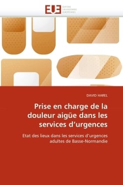 Prise en charge de la douleur aigue dans les services d'urgences