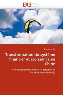 Transformation du systeme financier et croissance en chine