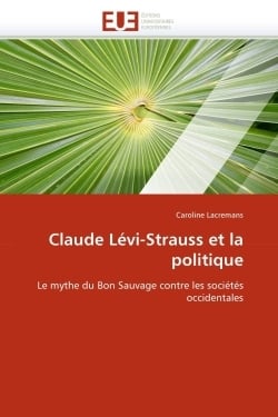 Claude levi-strauss et la politique
