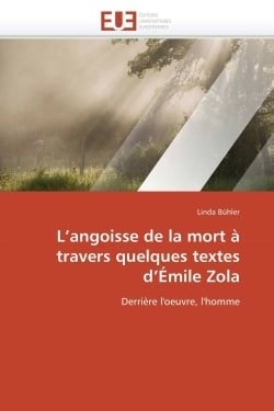 L angoisse de la mort a travers quelques textes d emile zola