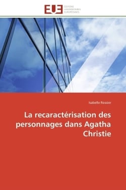 La recaracterisation des personnages dans agatha christie