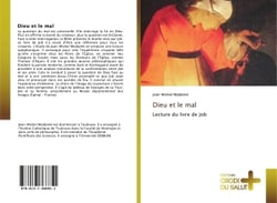Dieu et le mal : Lecture du livre de Job