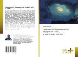Comment les hommes ont-ils déjà pris le ''666'', : le signe de la Bête sur le front ?