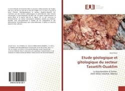 Etude géologique et gîtologique du secteur Tassetift-Ouaklim : La boutonniEre d'Imiter (Anti-Atlas oriental, Maroc)