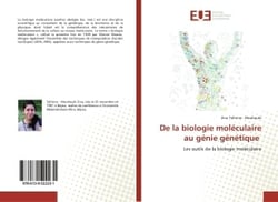 De la biologie moléculaire au génie génétique : Les outils de la biologie moléculaire