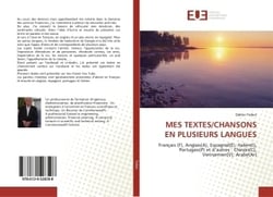 MES TEXTES/CHANSONS EN PLUSIEURS LANGUES : Français , Anglais, Espagnol, Italien, Portugais et d'autres : Chinois, Vietnamien, Arabe