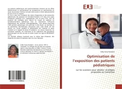 Optimisation de l'exposition des patients pédiatriques : sur les scanners pour adultes: stratégies proposées au Cameroun