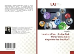 L'univers Pixar : Inside Out, Miroir de l'âme et Royaume des émotions