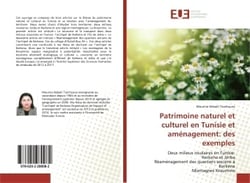 Patrimoine naturel et culturel en Tunisie et aménagement: des exemples : Deux milieux insulaires en Tunisie: Kerkena et Jerba Réaménagement des