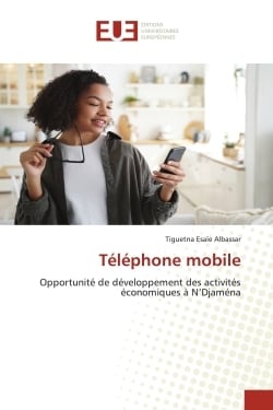 Téléphone mobile : Opportunité de développement des activités économiques à N'Djaména