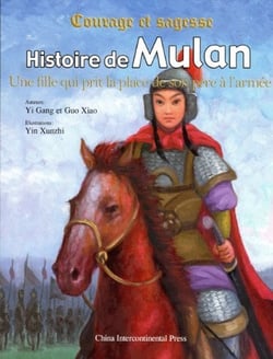 Huamulan de gushi / histoire de mulan (bilingue francais - chinois) - edition bilingue
