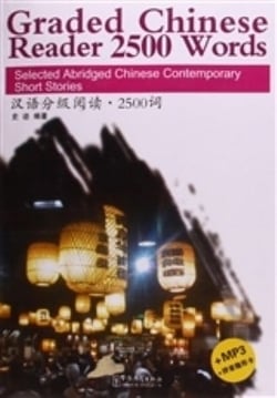 Graded chinese reader 2500 words, + mp3 (texte en chinois avec pinyin, notes en anglais)