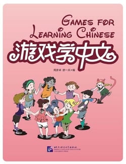 Games for learning chinese - edition bilingue