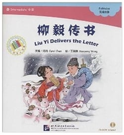 Liu yi delivers the letter (chinese graded readers intermediate, + cd-rom) - liu yi chuanshu (chinoi