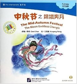 The mid-autumn festival (chinese graded readers pre-intermediate)