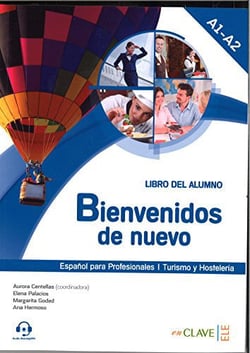 Bienvenidos de nuevo - libro del alumno + audio