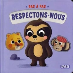 Pas à pas : Respectons-nous