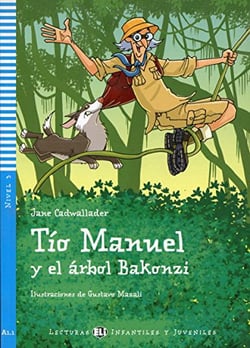 Tio manuel y el arbol bakonzi + downloadable multimedia (poussins 3)
