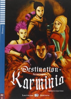 Destination Karminia + Audio Cd