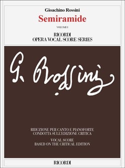 Gioachino rossini  :  semiramide volumes 1 & 2