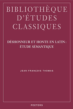 Deshonneur et honte en latin etude semantique