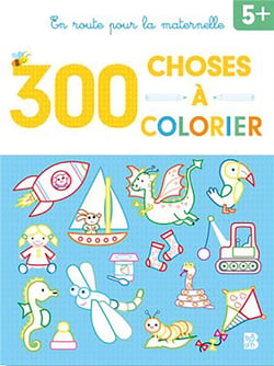 300 choses a colorier