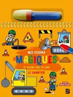 Mes dessins magiques - Le chantier