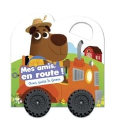 Chien à la ferme : Mes amis, en route
