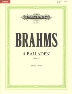 Johannes brahms : 4 ballades op.10 - 4 balladen op.10 - piano