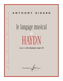 Le Langage musical de Haydn dans les Six Quatuors op. 76 - méthode